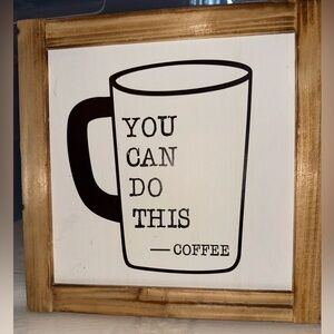 Motivational Coffee Mug Wall Art